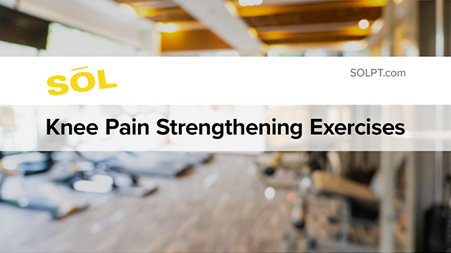 Knee Pain Strengthening Exercises Thumbnail